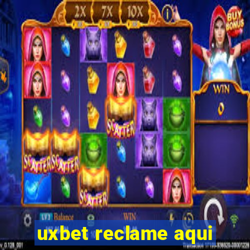 uxbet reclame aqui